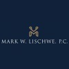 Mark W Lischwe PC