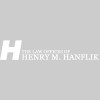 Law Offices Of Henry M Hanflik