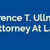 Lawrence T. Ullmann, Attorney At Law