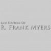 Law Office Of R Frank Myers