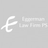 Eggerman Law Firm PS