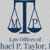 Michael P Taylor Law Firm