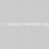 The Law Office Of Adam R. Weaver, Esq