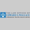 Law Offices Of Edward S Wallace