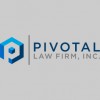 Pivotal Law Firm