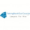 Taking Back Our Courts