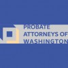 Probate Attorneys Of Washington