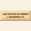 Robert L Saunders Attorney