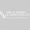 Eric O. Moody & Associates PC