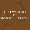 Law Office Of Robert F Carbone