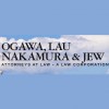 Ogawa, Lau, Nakamura & Jew Attorneys At Law