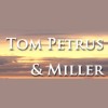 Tom Petrus & Miller