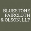 Bluestone Faircloth & Olson, LLP